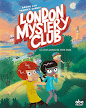 London mystery club: Le loup-Garou de Hyde Park